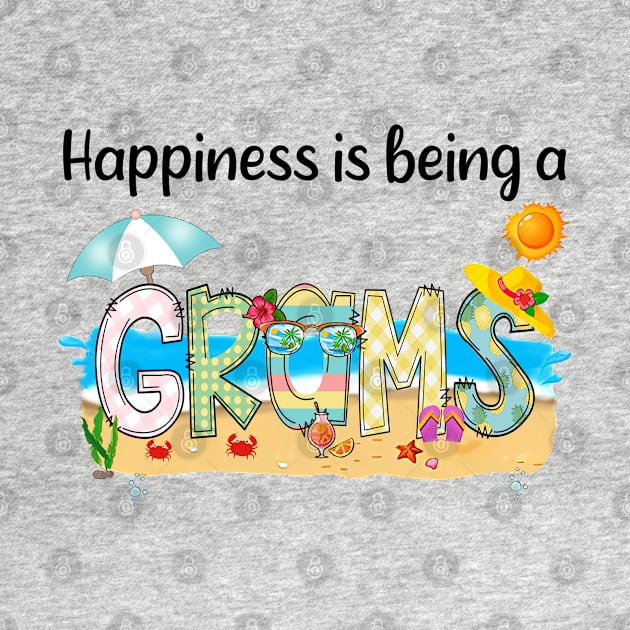 Happiness Is Being A Grams Summer Beach Happy Mother's Day by KIMIKA